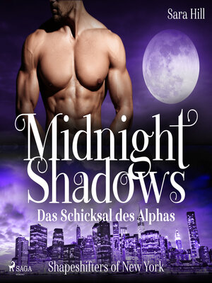 cover image of Midnight Shadows – Das Schicksal des Alphas (Shapeshifters of New York 3)